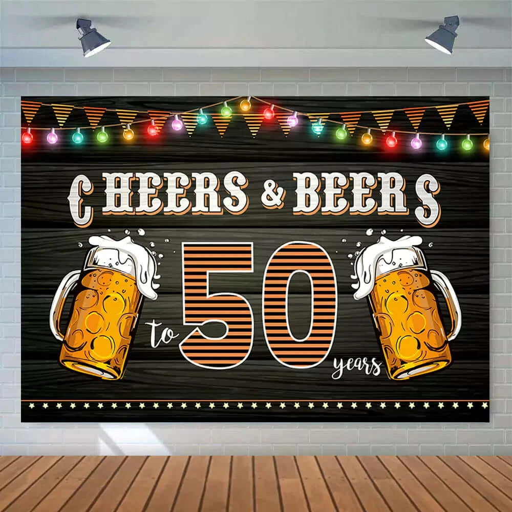 Cheers and Beers Theme Happy 50th Birthday Photography Backdrop